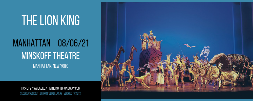 The Lion King Tickets | 6th August | Minskoff Theatre In New York City